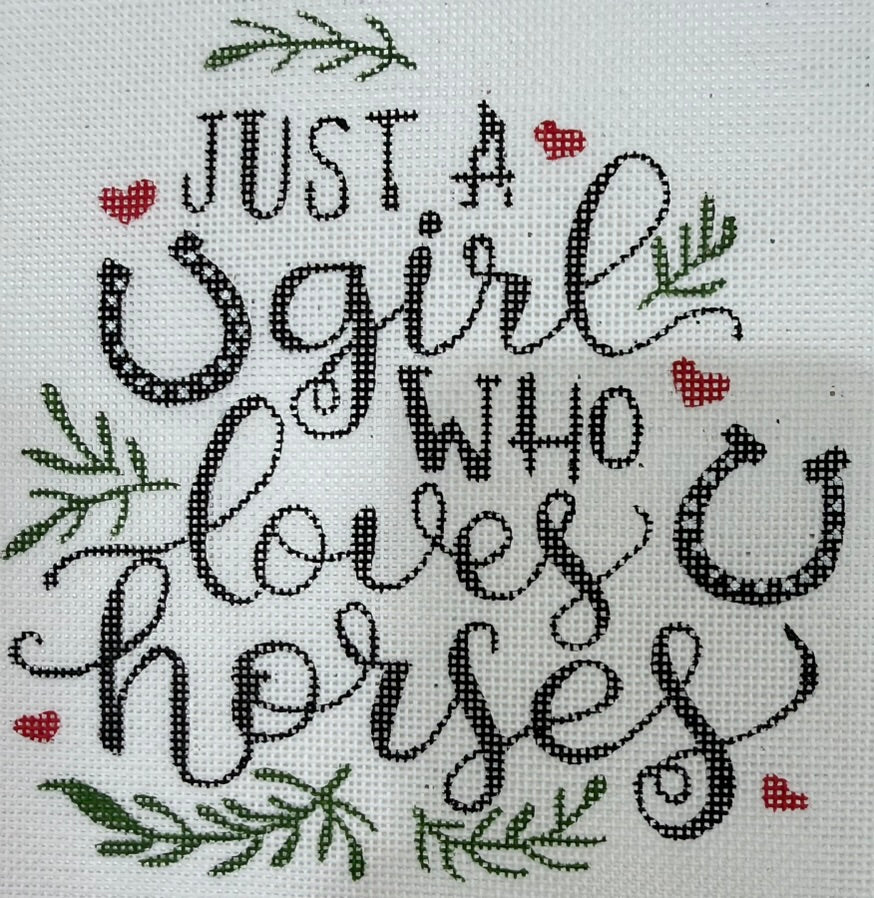 "Just A Girl Who Loves Horses"