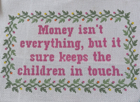 Money isn't Everything, But it Sure Keeps the Kids in Touch