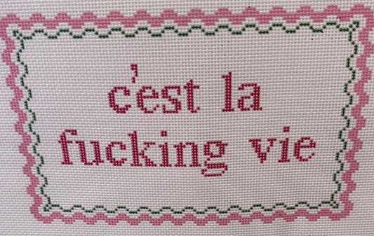 C'est la Fucking Vie