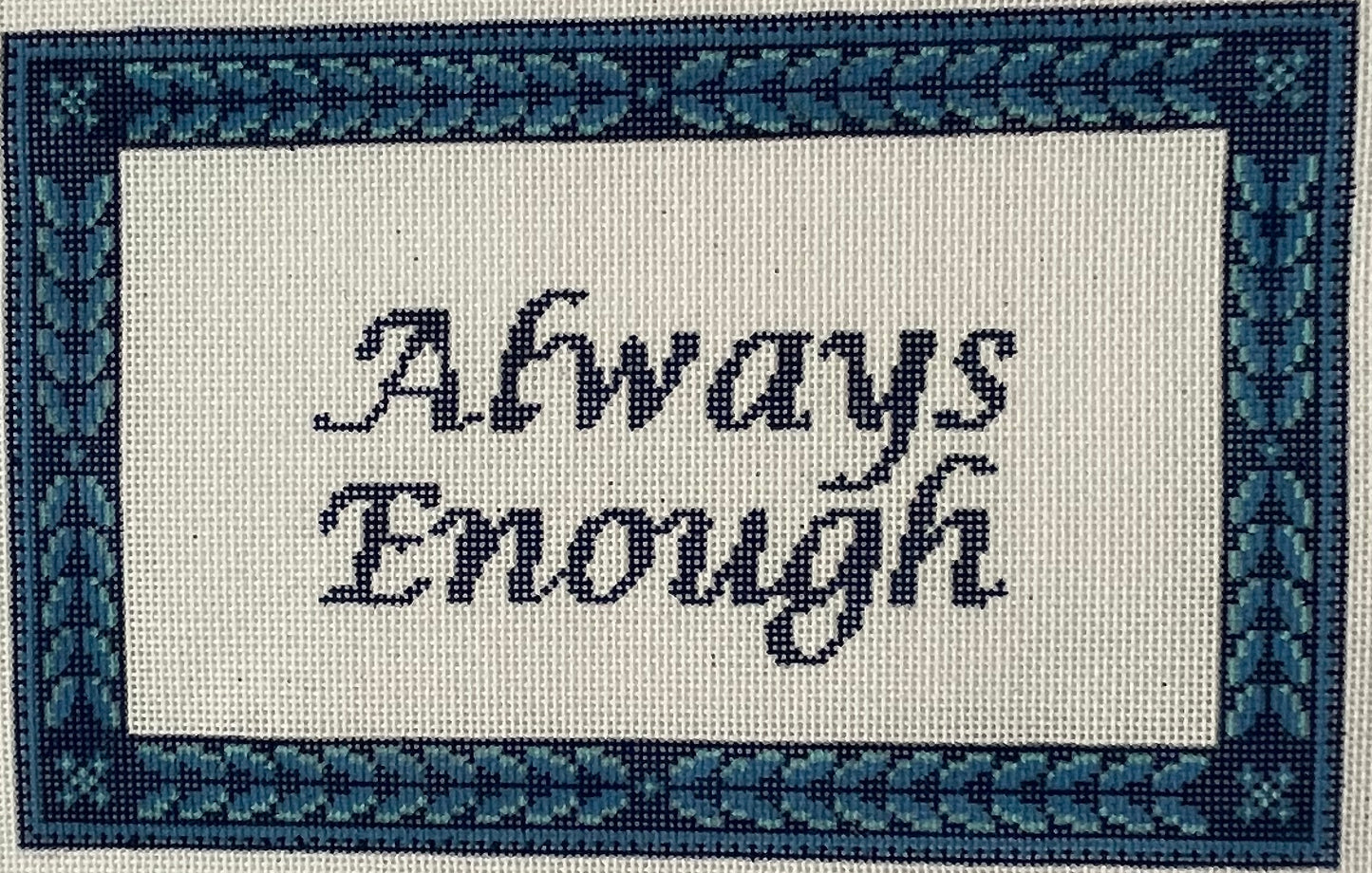 Always Enough